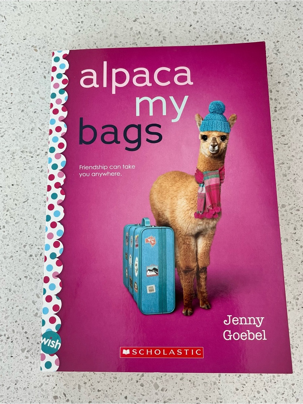 alpaca my bags Kids Scholastic book (a Wish novel)